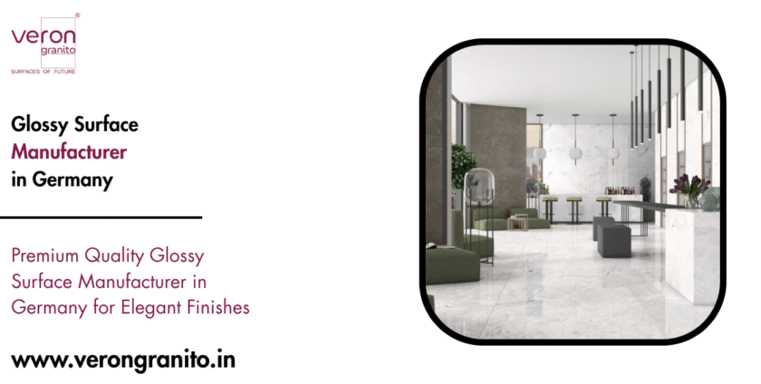 Glossy Surface Manufacturer in Germany